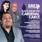 ¡Por ti, por mí, por Cardenal Caro!