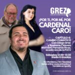 ¡Por ti, por mí, por Cardenal Caro!
